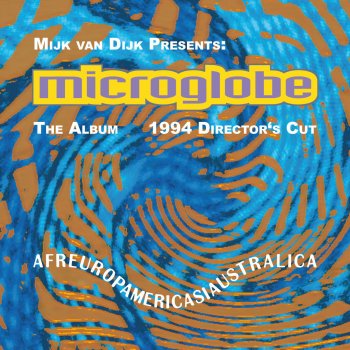 Microglobe Afreuropamericasiaustralica (Director's Cut) [Continuous Mix]