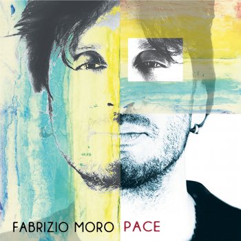 Fabrizio Moro feat. Bianca Guaccero È più forte l'amore