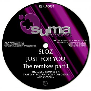 Sloz Just for You (Victor M Remix)