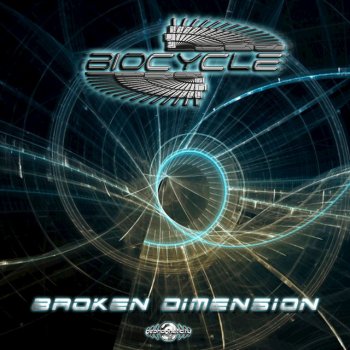Biocycle Broken Dimension