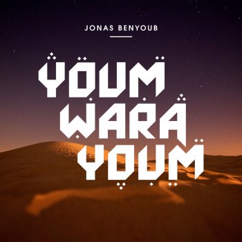 Jonas Benyoub Youm Wara Youm