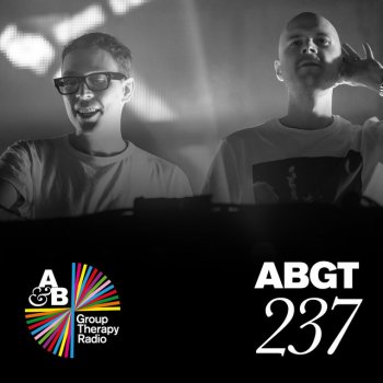 Above Beyond Group Therapy (Messages Pt. 1) [ABGT237]