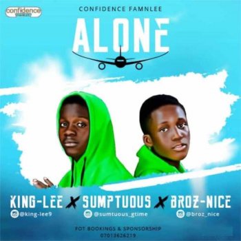 King Lee Alone (feat. Sumptuous & BrozNice)