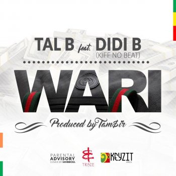 TAL B feat. Didi B Wari
