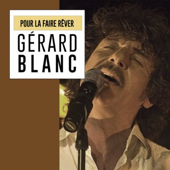 Gérard Blanc Du soleil dans la nuit & sentiment d'océan (Medley 2001)
