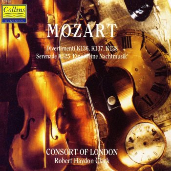 Robert Haydon Clark feat. Consort of London Serenade No.13, G Major, K525, Eine Kleine Nachtmusik: Iv. Rondo Allegro