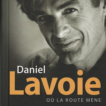 Daniel Lavoie La nuit crie victoire