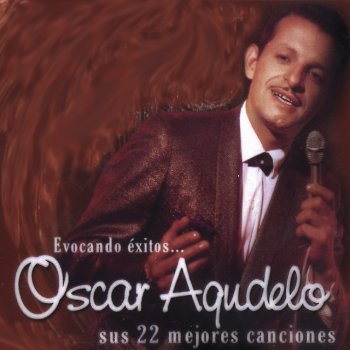 Oscar Agudelo feat. Trio Los Presidentes La Cama Vacía