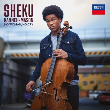 Sheku Kanneh-Mason No Woman, No Cry (Arr. Cello)