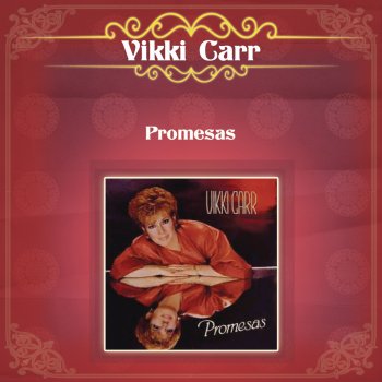 Vikki Carr Promesas