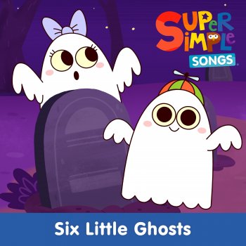 Super Simple Songs Six Little Ghosts (Sing-Along)