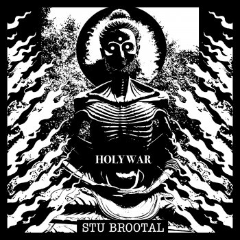Stu Brootal Holy War