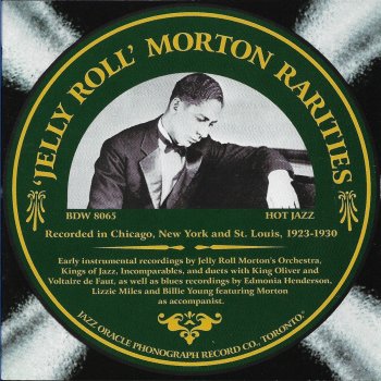 Jelly Roll Morton Don't Tell Me Nothin' 'Bout My Man (feat. Lizzie Miles)