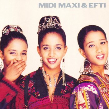 Midi, Maxi & Efti Ragga Steady (Radio Version)