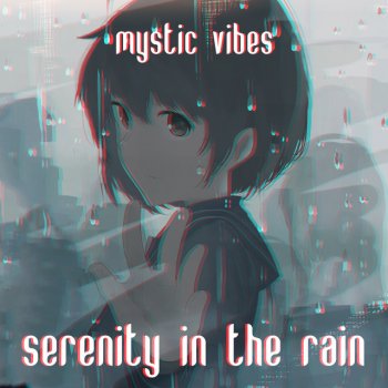 mystic vibes serenity in the rain