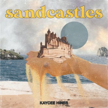 Kaycee Hines Sandcastles