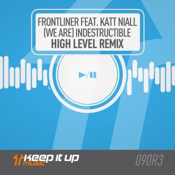 Frontliner (We Are) Indestructible [feat. Katt Niall] [High Level Remix]