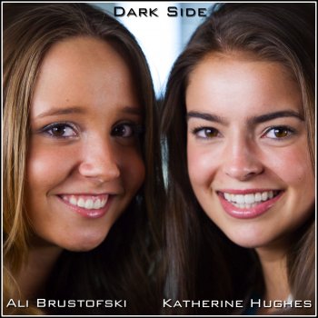 Ali Brustofski & Katherine Hughes Dark Side