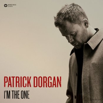Patrick Dorgan I'm the One