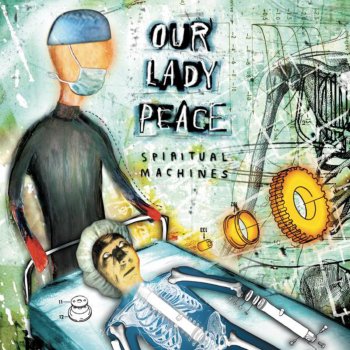 Our Lady Peace All My Friends