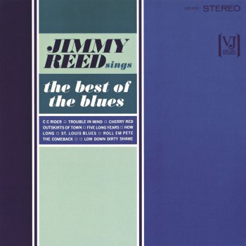 Jimmy Reed Trouble In Mind