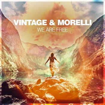 Vintage & Morelli We Are Free (Extended Mix)