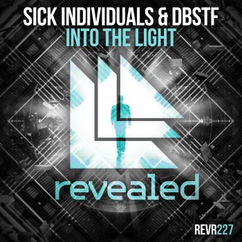 Sick Individuals feat. Dbstf Into the Light