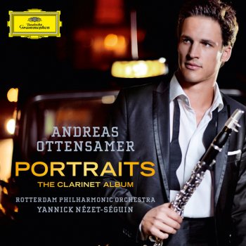 Aaron Copland, Andreas Ottensamer, Rotterdam Philharmonic Orchestra & Yannick Nézet-Séguin Clarinet Concerto: 1. Slowly And Expressively