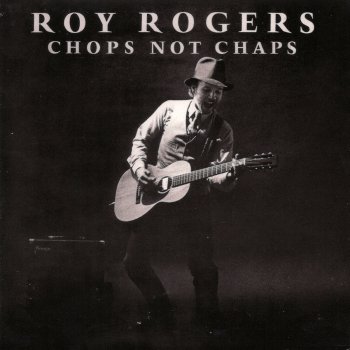 Roy Rogers Terraplane Blues