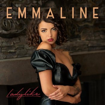 Emmaline Ladylike