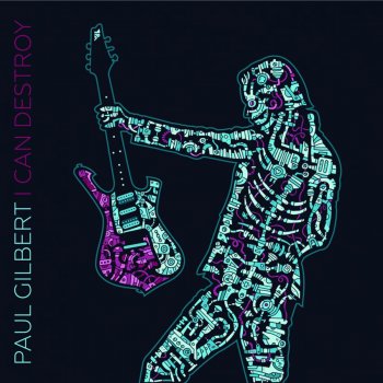Paul Gilbert I Am Not the One (Who Wants To Be With You)