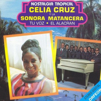 Celia Cruz con la Sonora Matancera El Panquelero