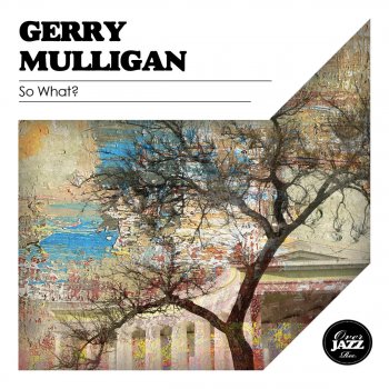 Gerry Mulligan 's Wonderful