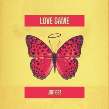 Joe Gez Love Game