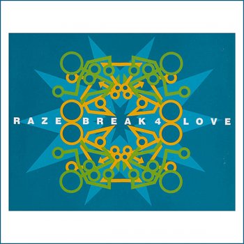 Raze Break 4 Love (Our Tribe Radio Edit)