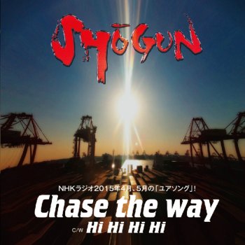 Shogun Chase the way(Inst)