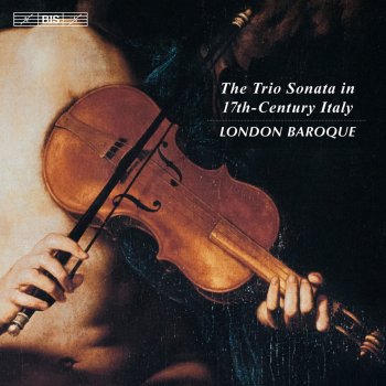 Giovanni Maria Bononcini feat. London Baroque Sonate da chiesa, Op. 6: Sonata Quinta dell' Ottavo Tuono un tuono piu alto