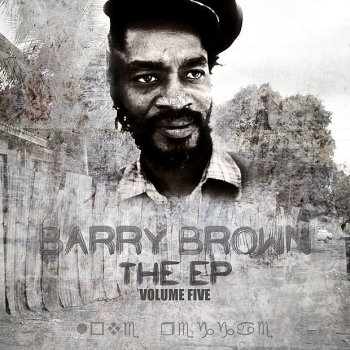 Barry Brown Don't Let No One Fool You (Dub)