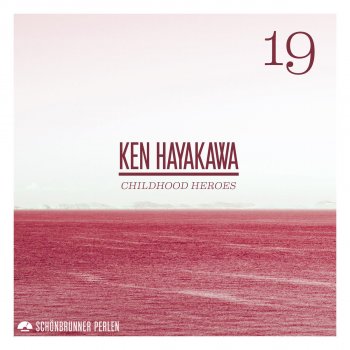 Ken Hayakawa Childhood Heroes