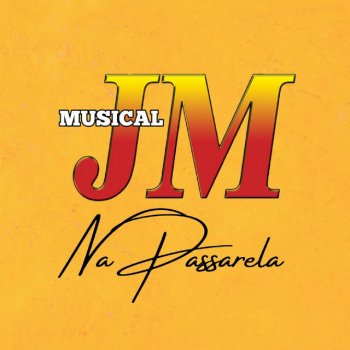 Musical JM Na Passarela