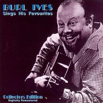 Burl Ives The Blue Tail Fly
