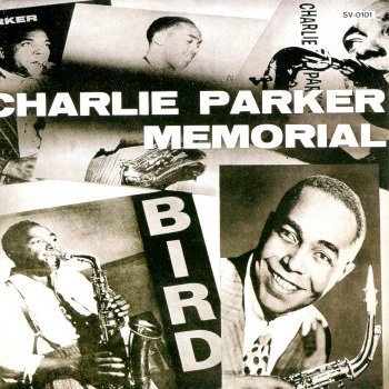 Charlie Parker Now's the Time, Pt. 1