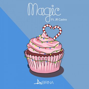 Abrina feat. JR Castro Magic
