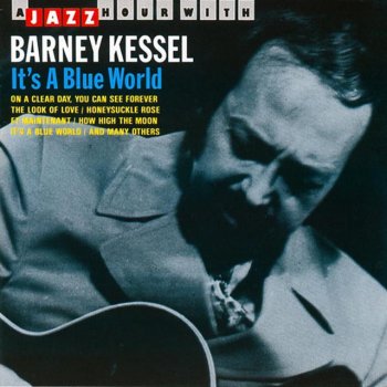 Barney Kessel On a Clear Day You Can See Forever