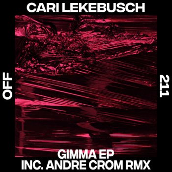 Cari Lekebusch feat. Andre Crom Gimma - Andre Crom Remix
