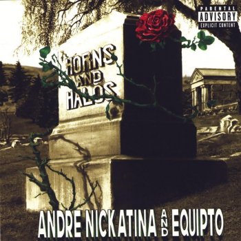 Andre Nickatina & Equipto Close N Personal