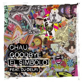 El Simbolo feat. DJ Delfi Chau Goodbye