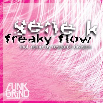 Gene K Freaky Flow - Original Mix