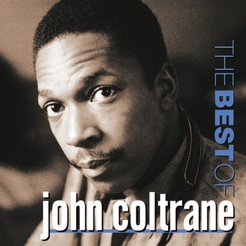 John Coltrane Chasin' The Trane