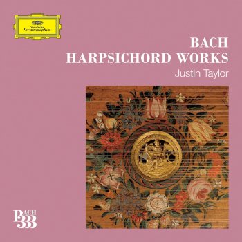 Justin Taylor Fantasia and Fughetta in B-Flat Major, BWV 907